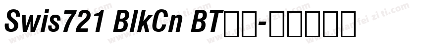 Swis721 BlkCn BT字体字体转换